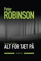 Alt for tæt på