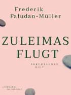 Zuleimas flugt