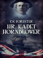 Hr. kadet Hornblower af C.S. Forester