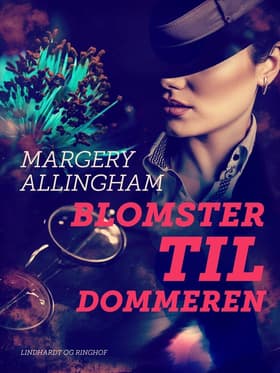 Blomster til dommeren af Margery Allingham