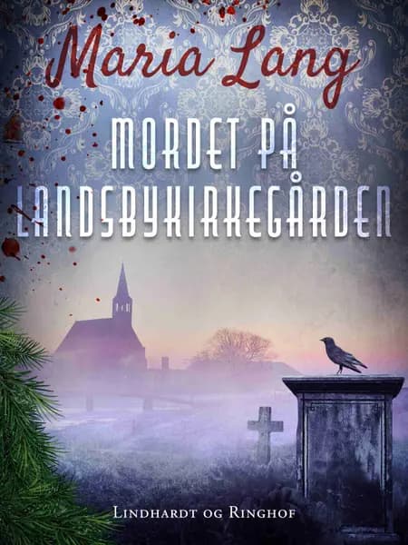 Mordet på landsbykirkegården af Maria Lang