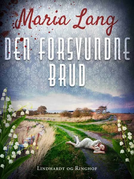 Den forsvundne brud af Maria Lang
