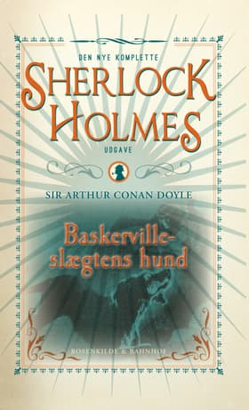 Baskerville-slægtens hund af Arthur Conan Doyle