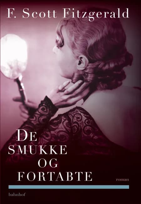 De smukke og fortabte af F. Scott Fitzgerald
