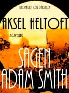 Sagen Adam Smith