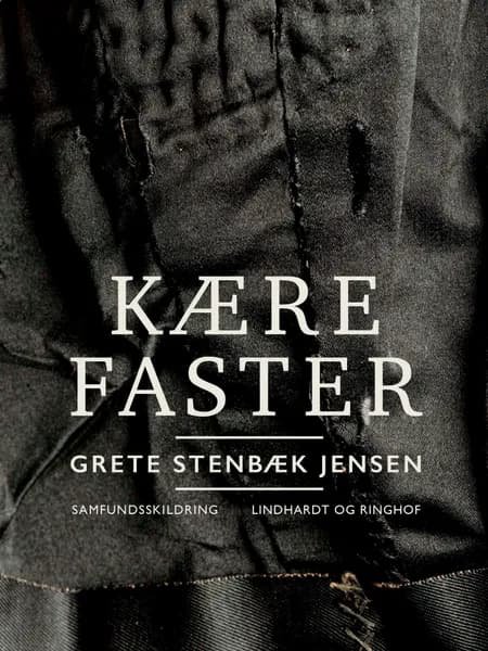 Kære faster af Grete Stenbæk Jensen