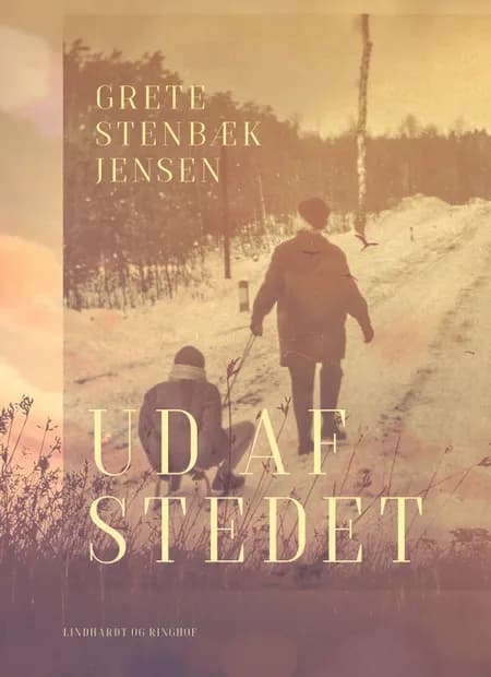 Ud af stedet af Grete Stenbæk Jensen