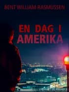 En dag i Amerika
