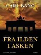 Fra ilden i asken