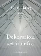 Dekoration set indefra