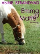 Emma og Marie af Anne Strandvad
