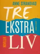 Tre ekstra liv