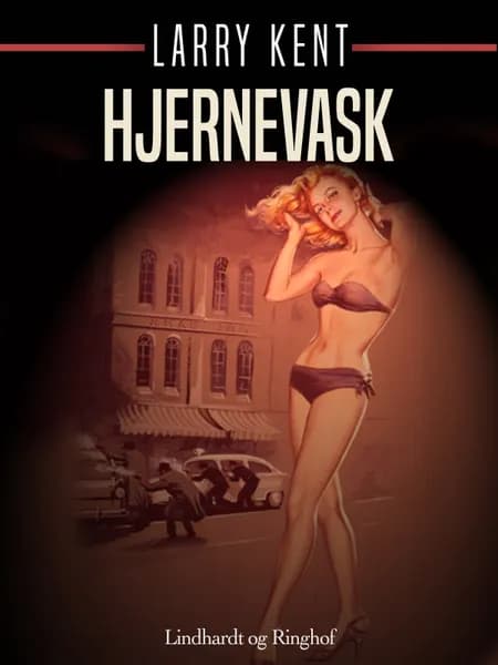 Hjernevask af Larry Kent