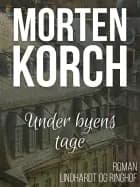 Under byens tage