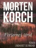 Porsernes Strid