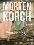 Junker & Co. af Morten Korch