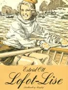 Lofot-Lise af Estrid Ott