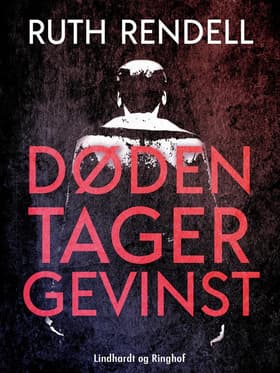Døden tager gevinst af Ruth Rendell