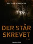 Der står skrevet