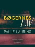 Bøgernes liv af Palle Lauring