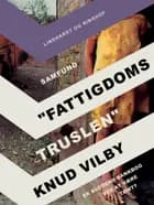 "Fattigdoms-truslen". Er klodens bankbog ved at være tømt? af Knud Vilby