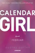 Calendar Girl: februar af Audrey Carlan