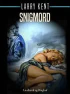 Snigmord