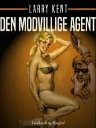 Den modvillige agent