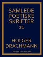 Samlede poetiske skrifter: 11
