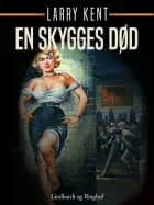 En skygges død