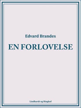 En forlovelse af Edvard Brandes
