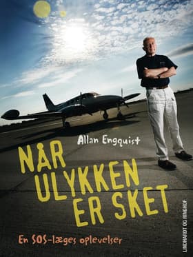 Når ulykken er sket af Allan Engquist