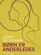 Børn er anderledes