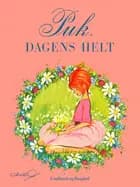 Puk: Dagens helt af Lisbeth Werner