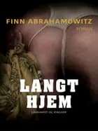 Langt hjem af Finn Abrahamowitz