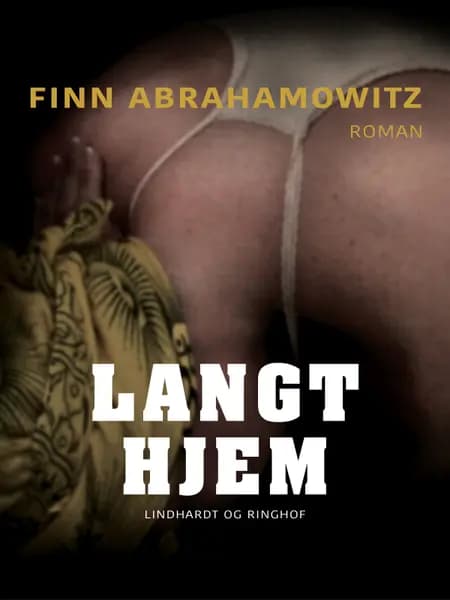 Langt hjem af Finn Abrahamowitz