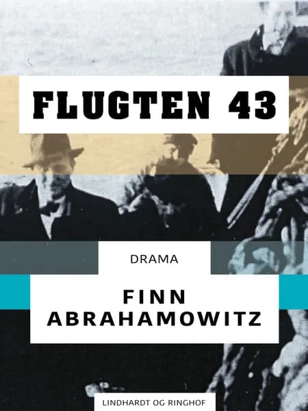 Flugten 43 af Finn Abrahamowitz