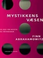 Mystikkens væsen af Finn Abrahamowitz