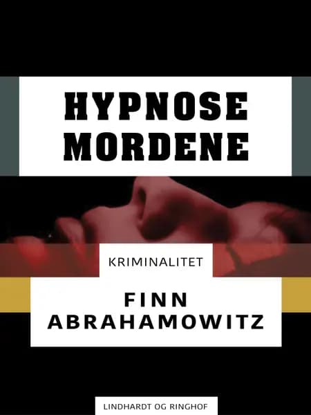 Hypnosemordene af Finn Abrahamowitz