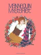 Mannequin-mysteriet af Lisbeth Werner