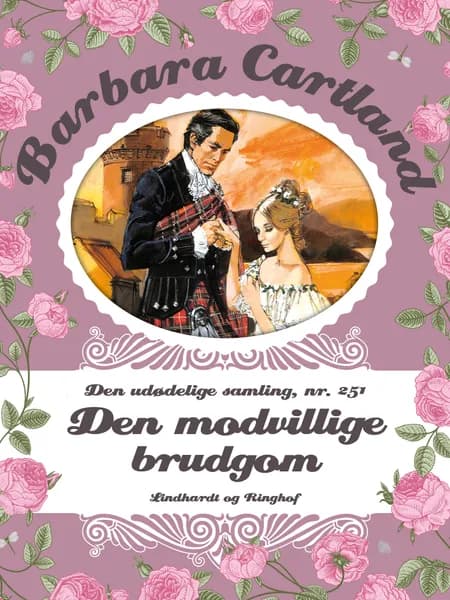 Den modvillige brudgom af Barbara Cartland