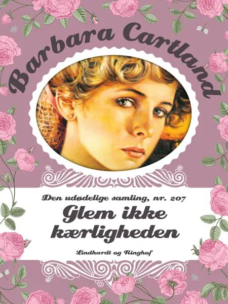Glem ikke kærligheden af Barbara Cartland