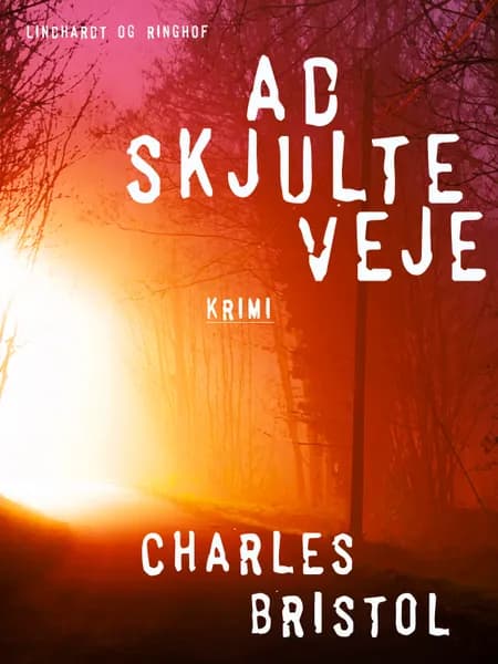 Ad skjulte veje af Charles Bristol