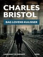 Bag lovens kulisser