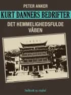 Kurt Danners bedrifter