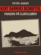 Kurt Danners bedrifter: Fangen på djævleøen