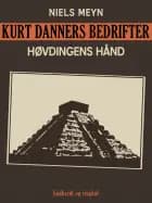 Kurt Danners bedrifter: Høvdingens hånd af Niels Meyn