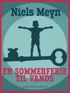 En sommerferie til vands af Niels Meyn