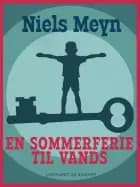 En sommerferie til vands