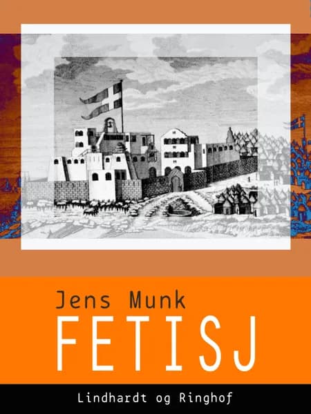 Fetisj af Jens Munk